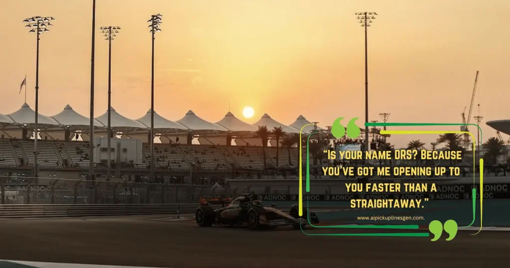 Dirty Formula 1 Pick Up Lines